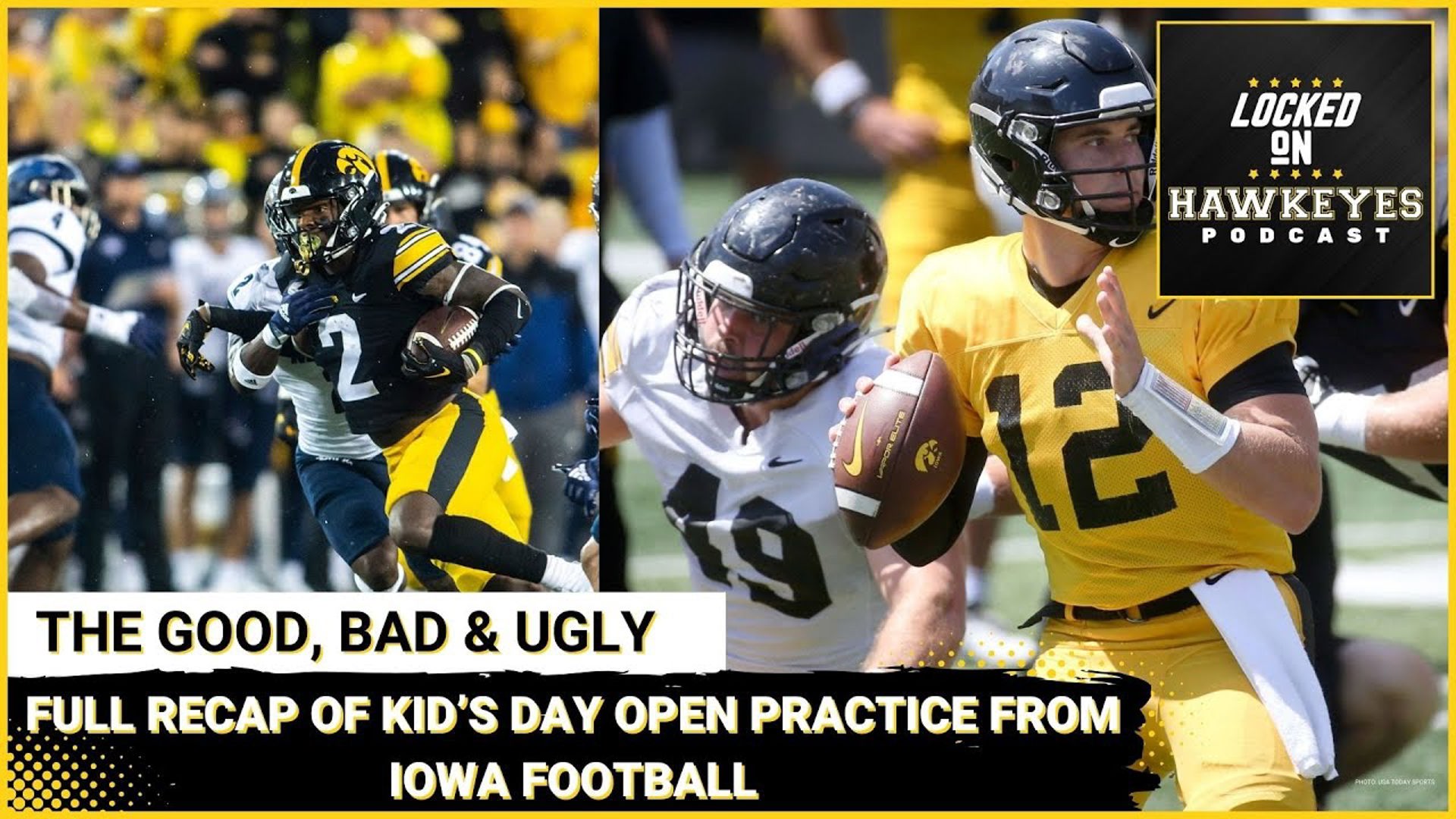 Iowa Football: The Good, The Bad & The Ugly from the Open Practice