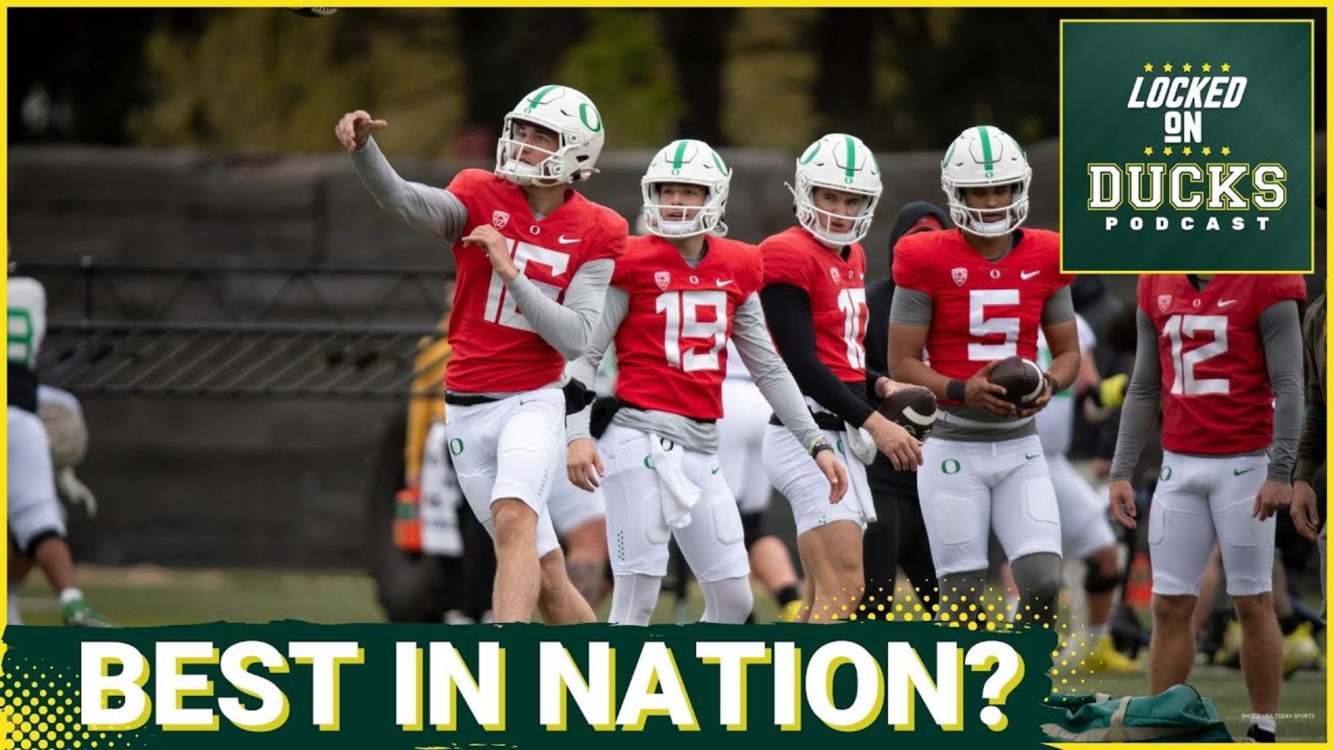 Does Oregon Football have the best QB room in the country? They might. Oregon Ducks Podcast