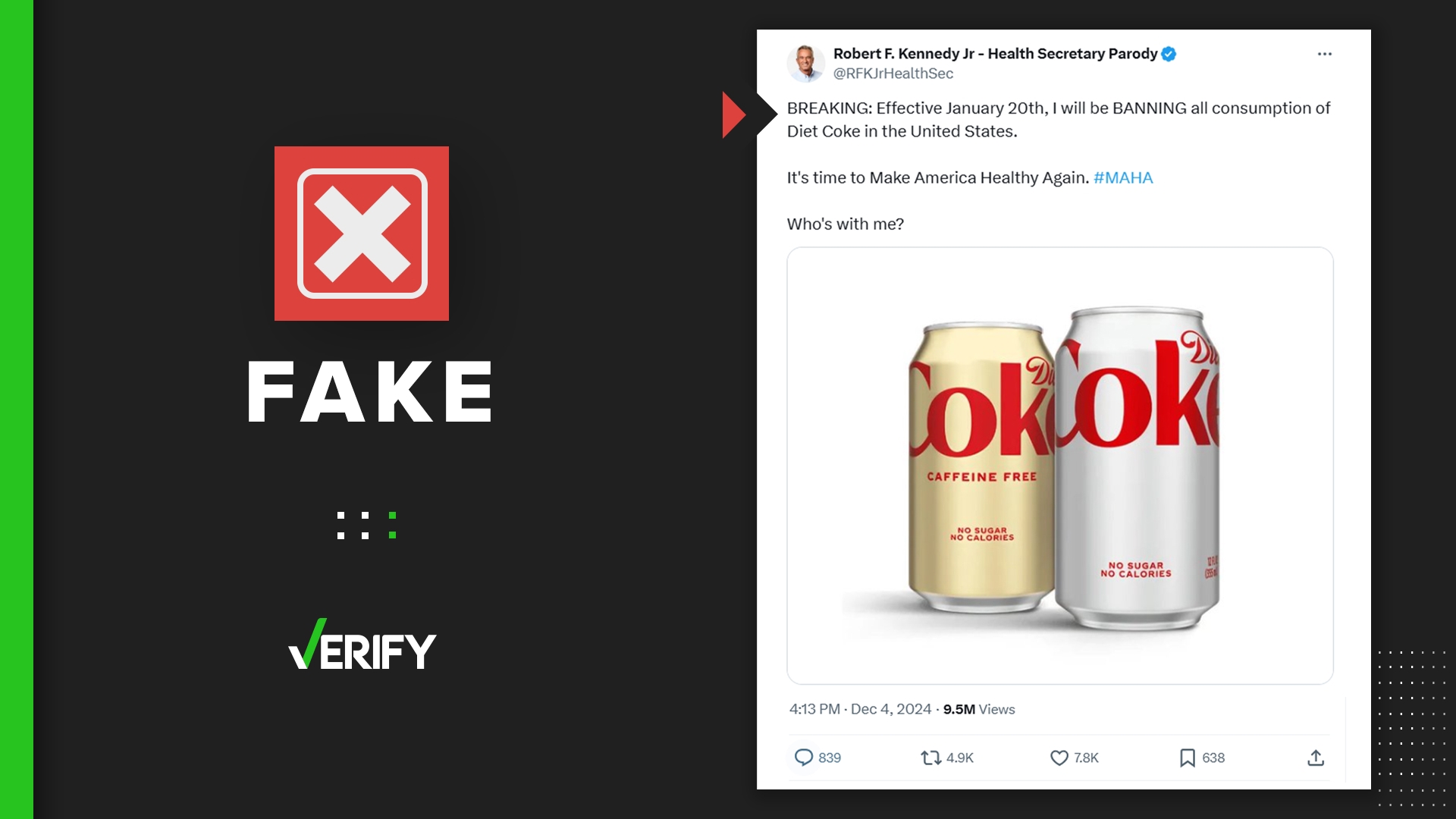 Robert F. Kennedy, Jr., Trump’s pick for Health Secretary, has not announced a planned ban on Diet Coke. The rumor came from a parody account.