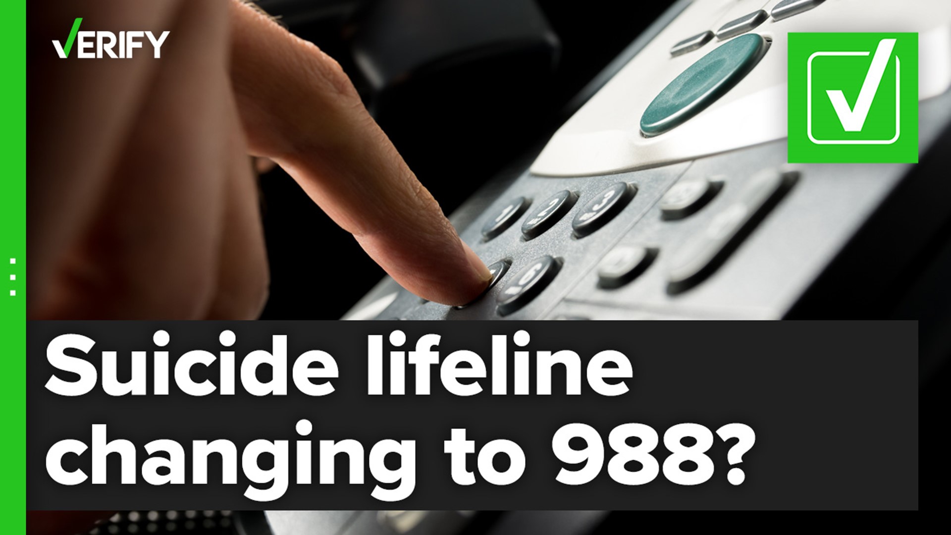 A recent post on Instagram that went viral claimed the National Suicide Prevention Lifeline will switch to 988. That's true, and the change is coming sooner than you