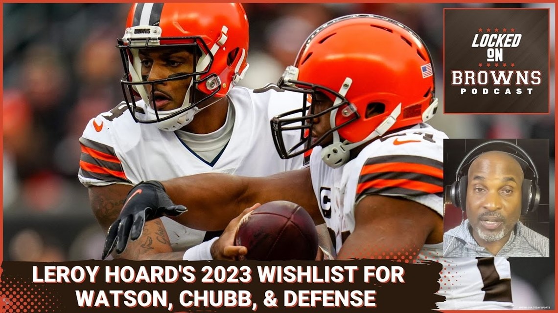 Browns legend Leroy Hoard has a special wish list for the Browns offense in 2023: Locked On Browns