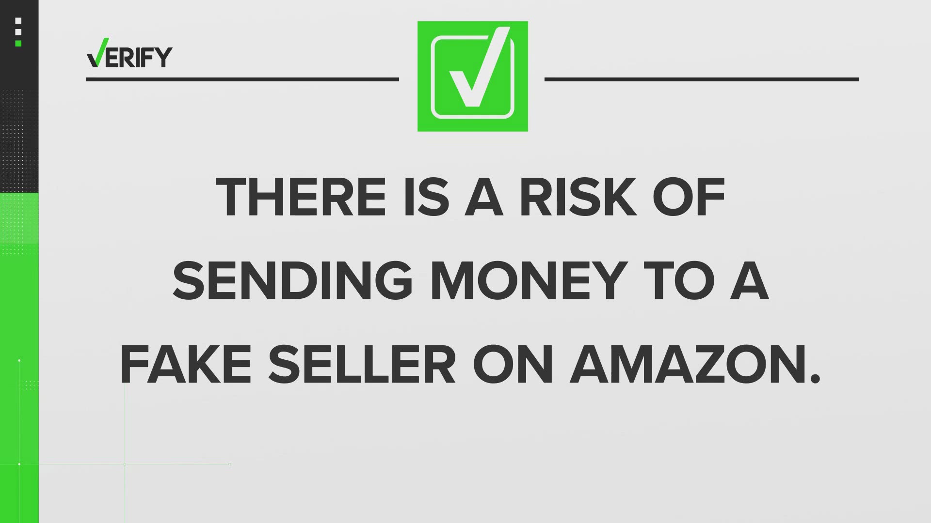 Amazon's 'A-to-Z Guarantee' program protects you with a refund if you get scammed and never receive what you intended to buy.