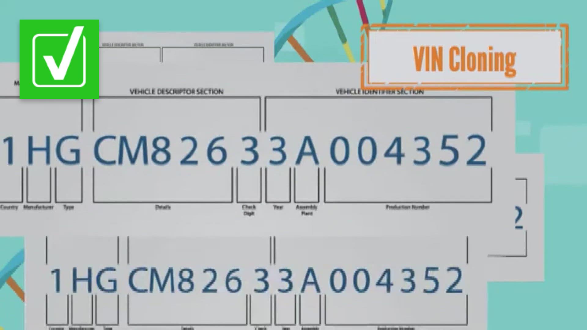 VIN cloning is a method used by thieves to commit various types of identity theft and financial crimes.