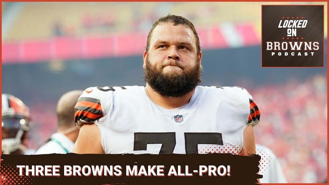 Nick Chubb, Myles Garrett and Joel Bitonio named To NFL All-Pro Team: Locked On Browns