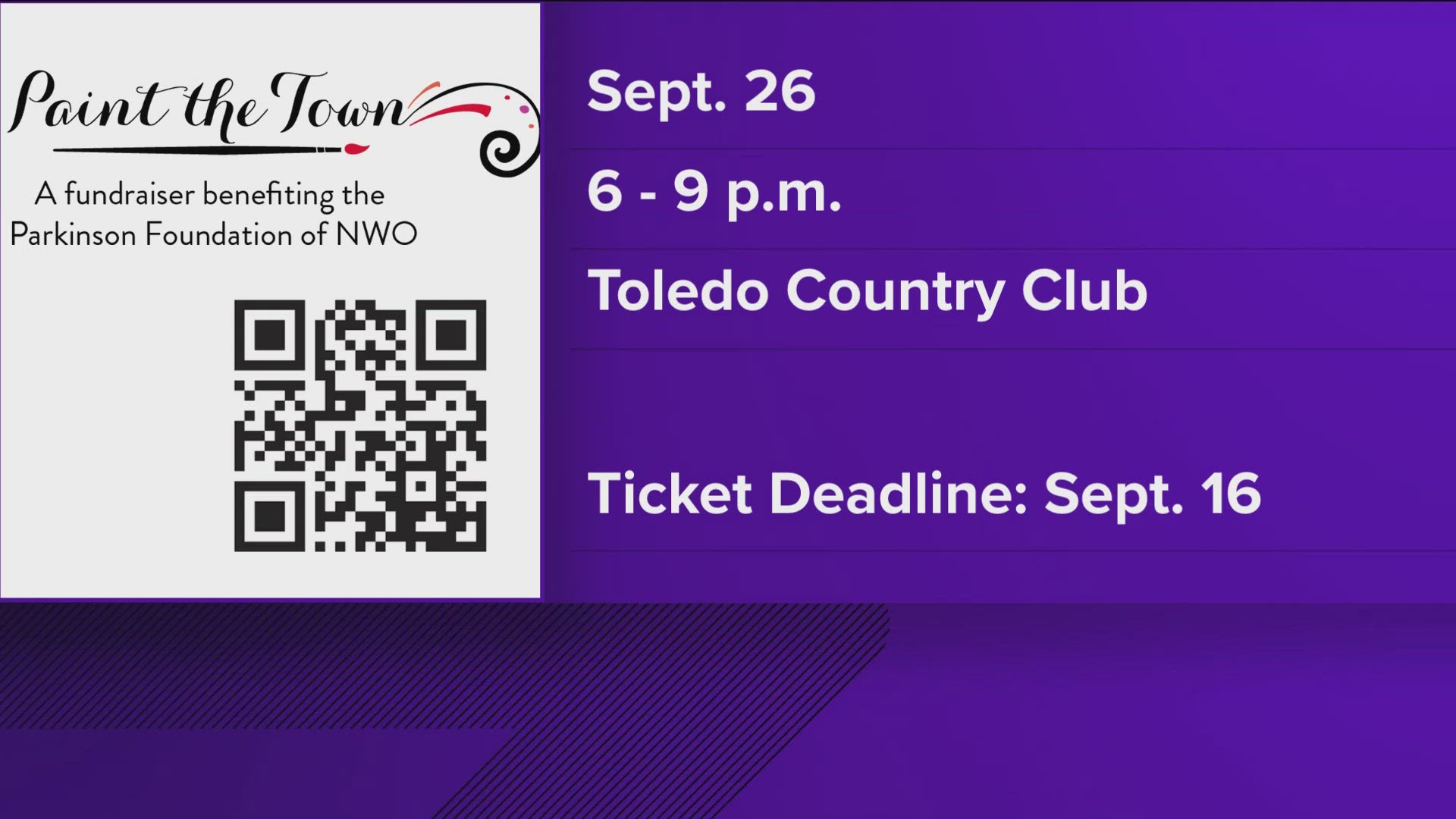 Paint the Town is Sept. 26 from 6-9 p.m. at the Toledo Country Club. The deadline for tickets is Sept. 16.