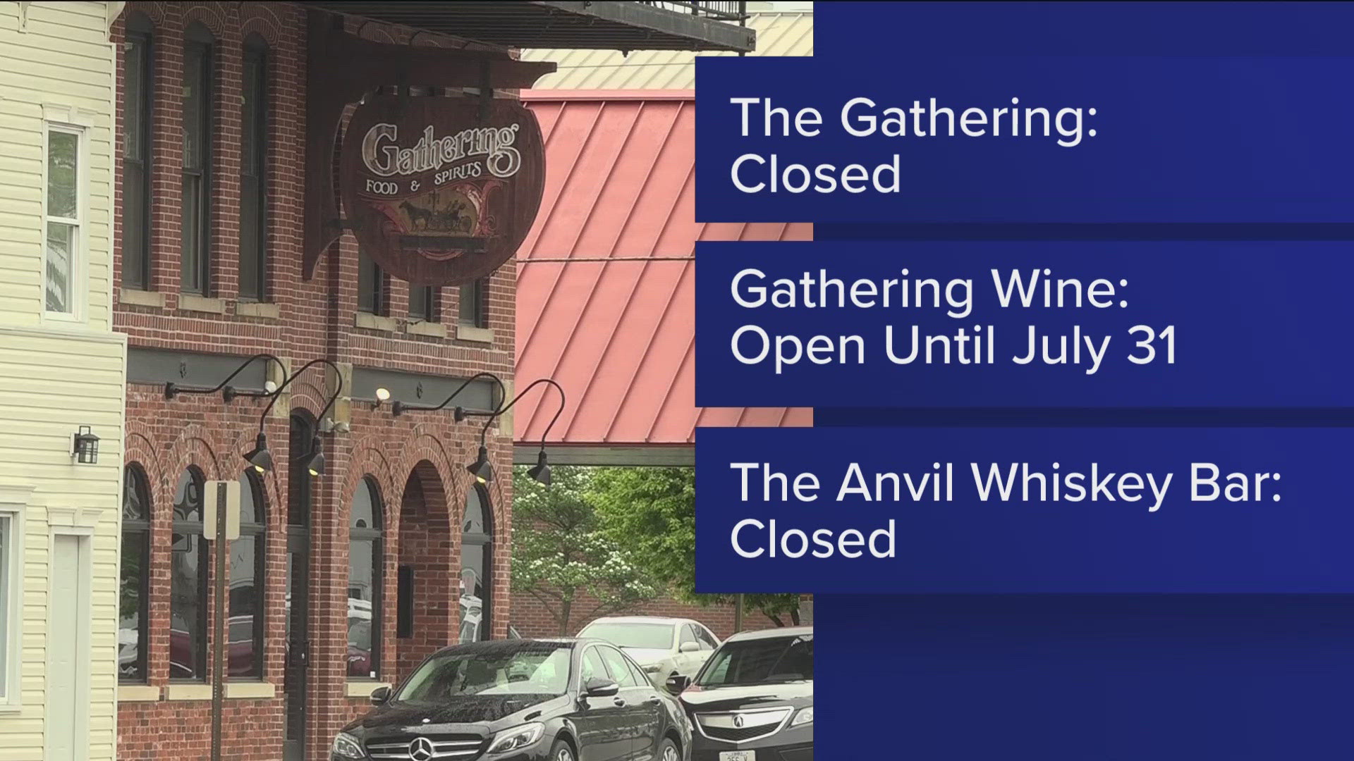 The Gathering and The Anvil in downtown Findlay have closed their doors, the restaurant said on social media. The Gathering Wine will stay open until July 31.