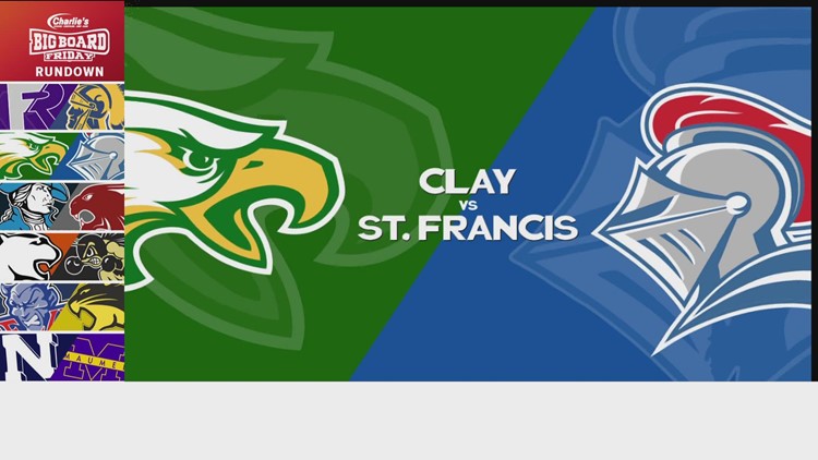 Big Board Friday Week 6 Clay vs. St. Francis