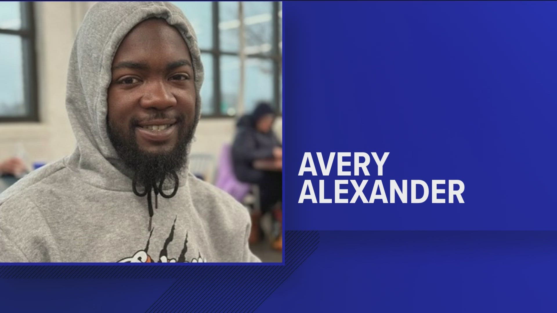 Avery Alexander, 26, was last seen in the 1500 block of Monroe Street and has a history of depression and suicidal tendencies, according to Toledo police.