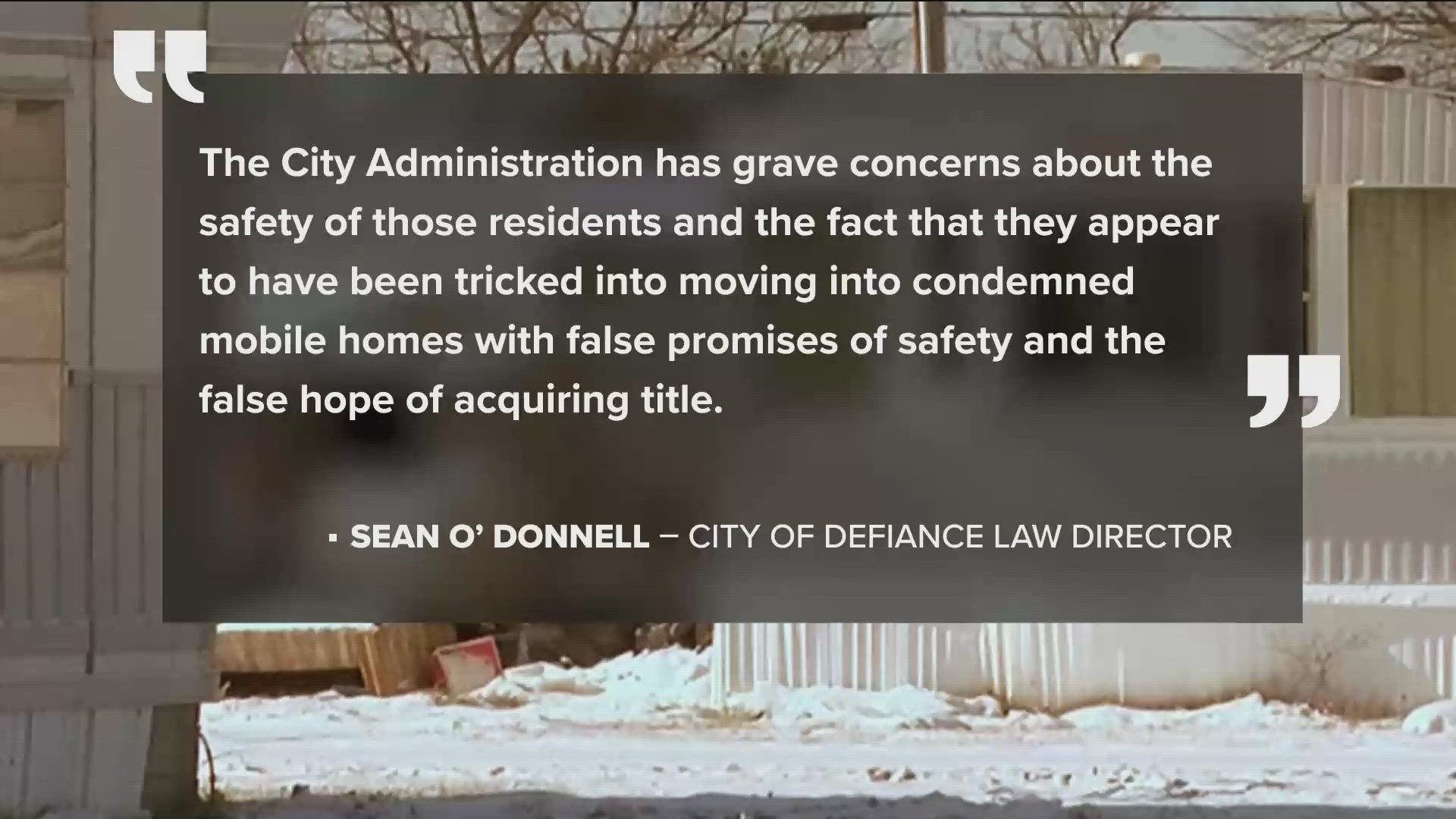 The requests for the restraining order and a preliminary injunction are to stop the city from tearing down several trailers on Friday at Northtowne Estates.