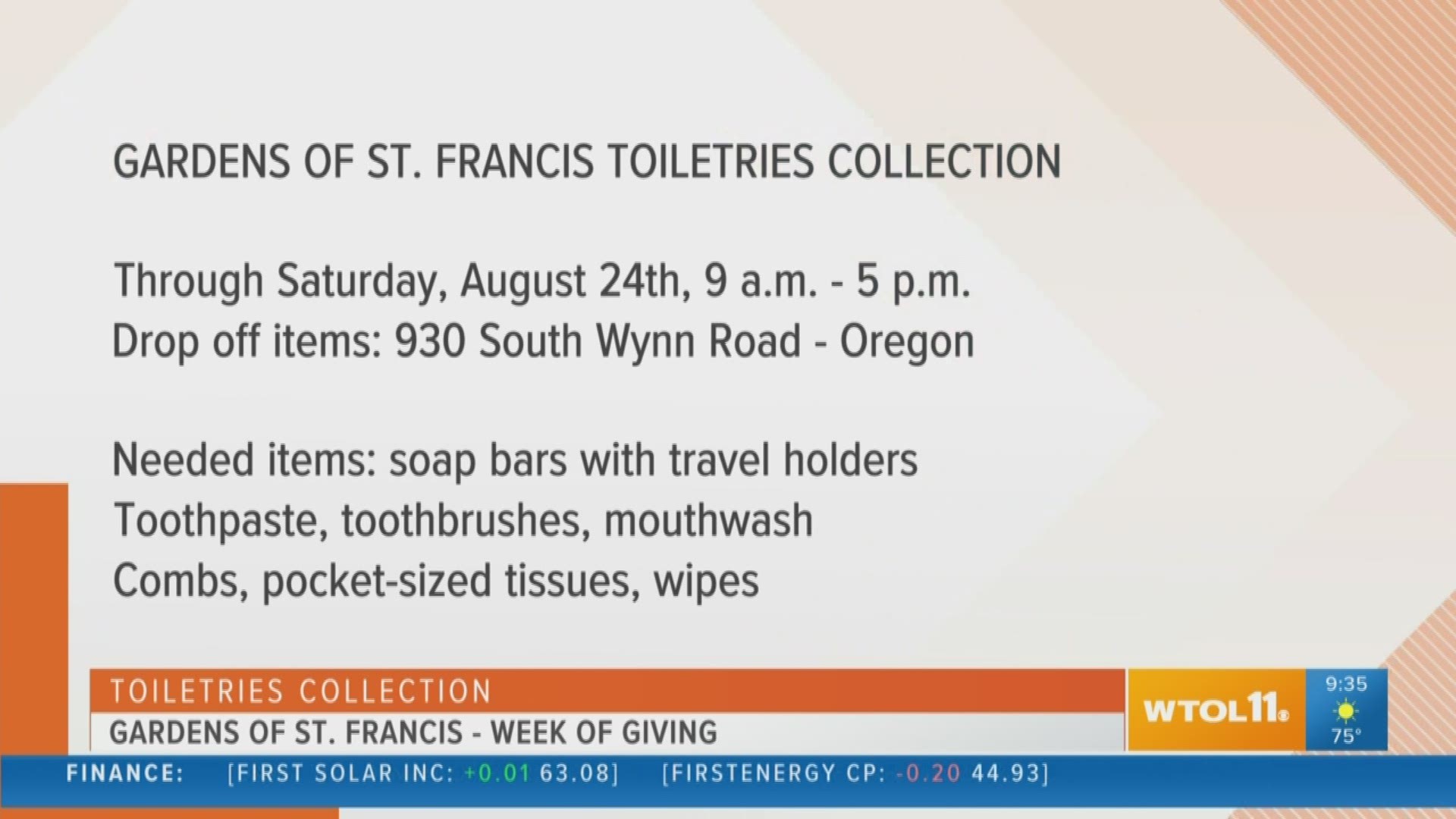 During the Gardens of St. Francis' Week of Giving, consider donating to their toiletries collection.