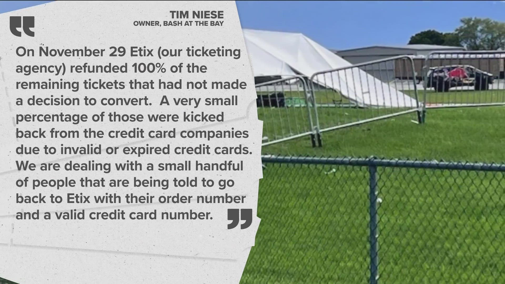 Owner Tim Niese says that due to credit card processing failures, delays in refunds have occurred.