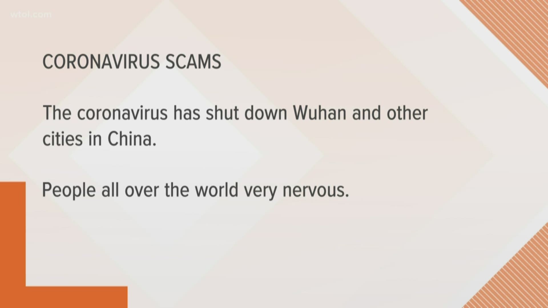 Does the coronavirus have you concerned? The Better Business Bureau warns you to look out for scams capitalizing on the scare.