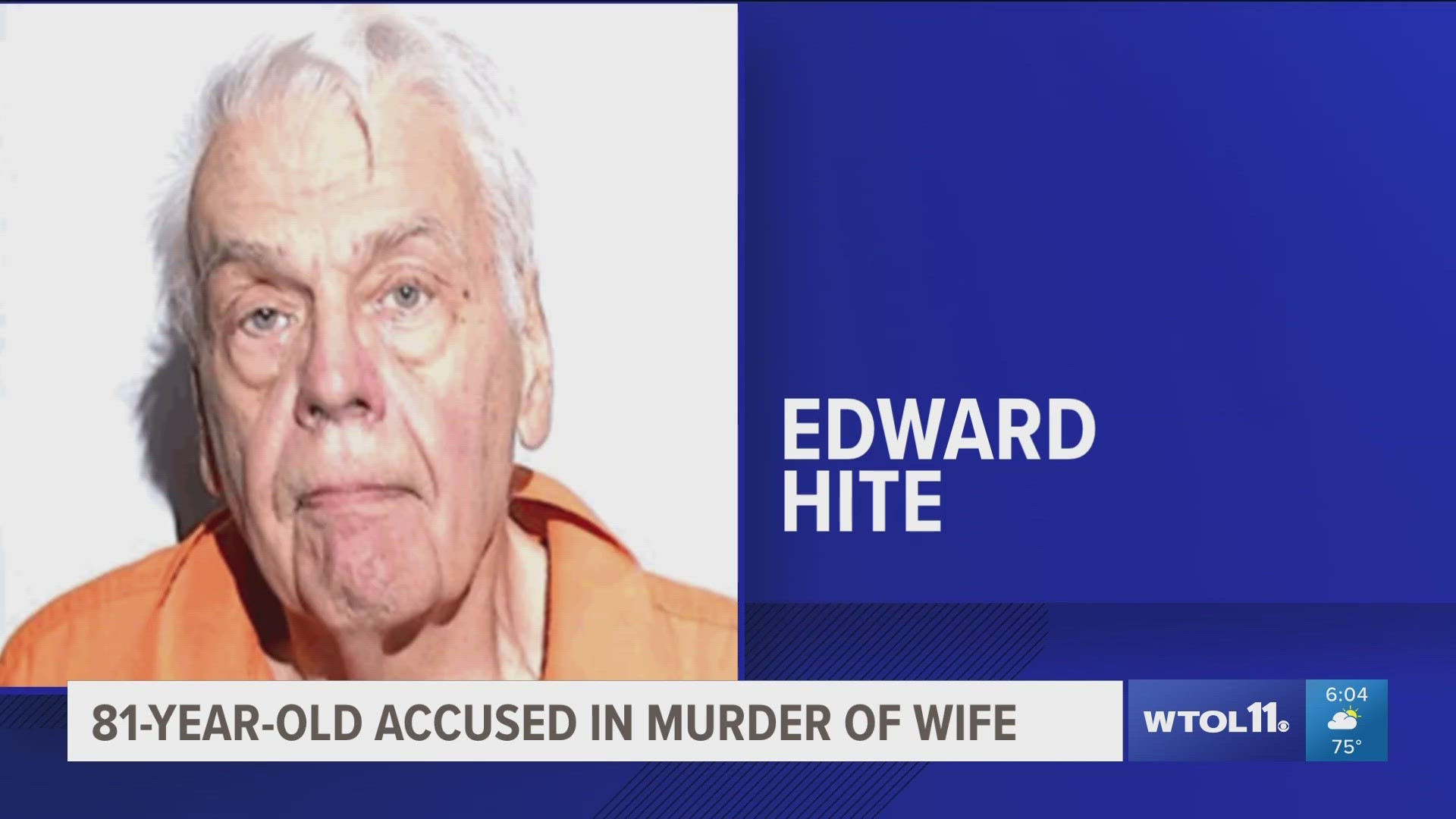 Edward Hite, 81, is charged with murder after a Monroe County deputy witnessed him actively assaulting his wife, Barbara Hite, 78, who later died from her injuries.