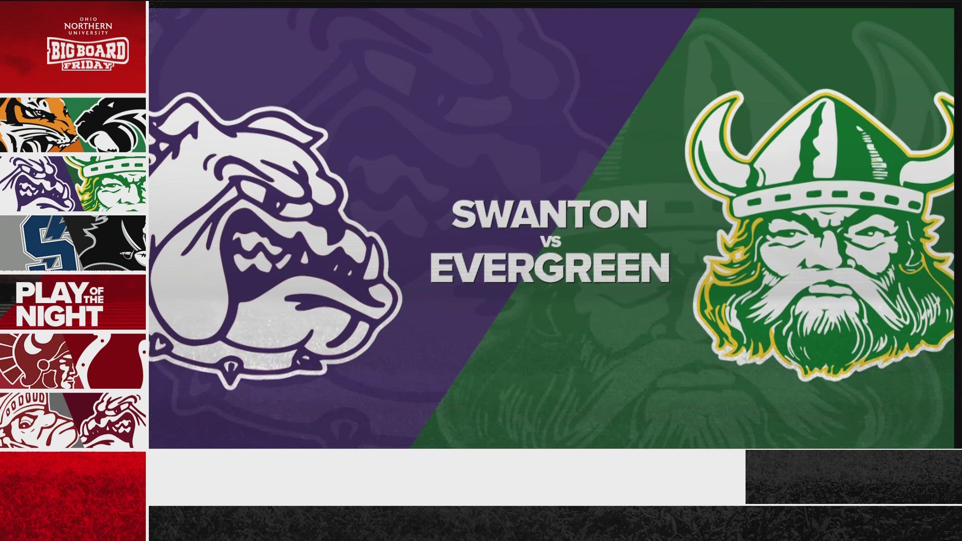 Big Board Friday Week 9 Swanton vs. Evergreen