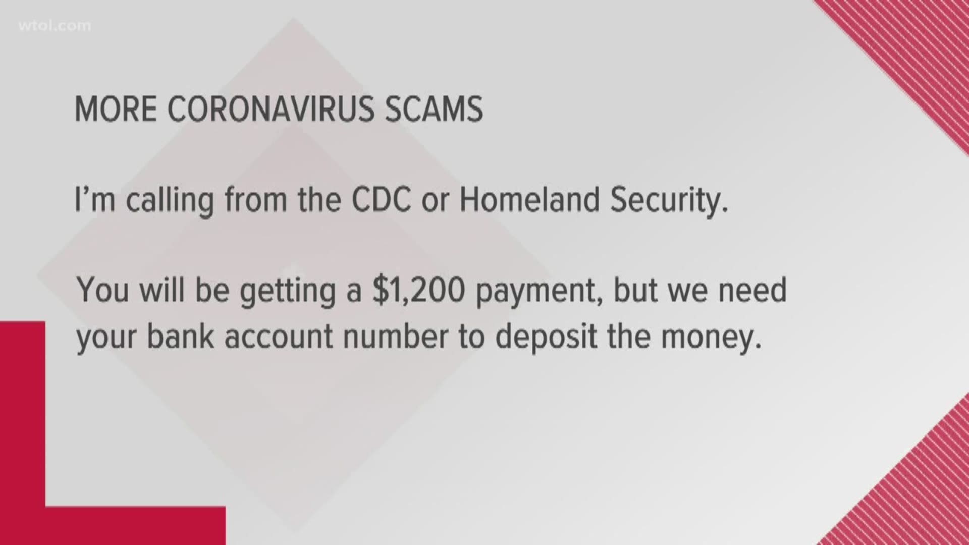 Scams never stop - even during a global pandemic. The BBB tells you to watch out for these scams.