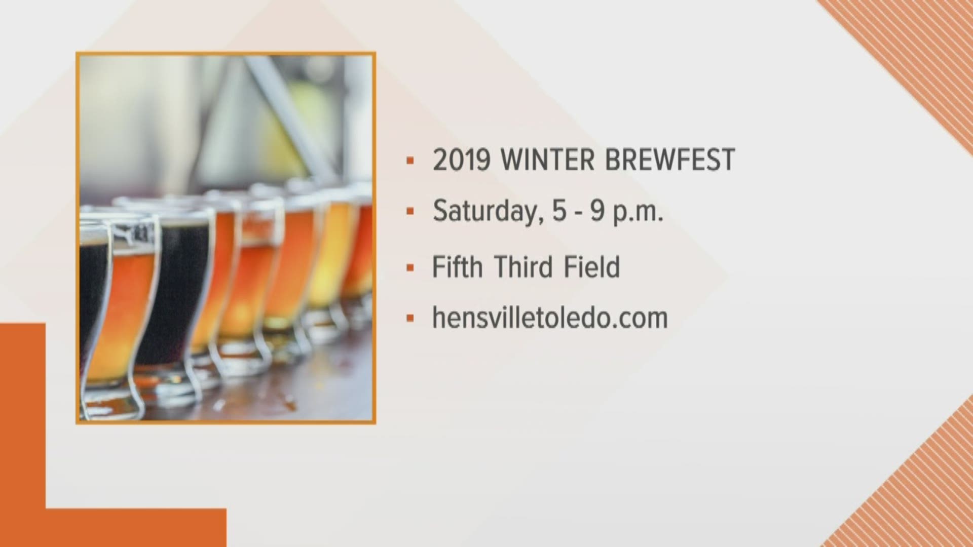 Even though it's cold outside, there's always something going on at Fifth Third Field - like the 2019 Winter Brewfest!