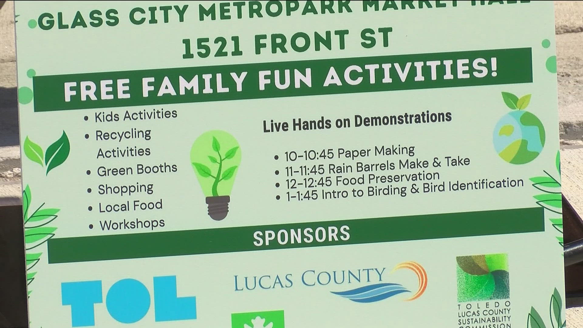 The Lucas County Board of Commissioners says the free event focuses on sustainability, environmental awareness and green living.
