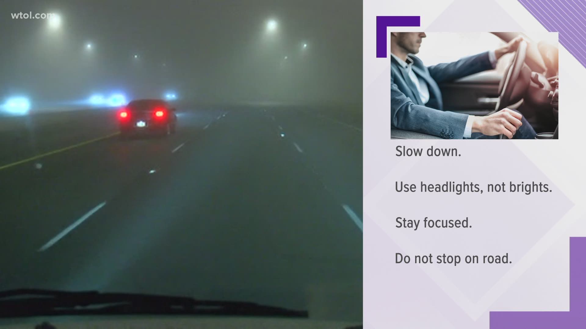 Wood County Sheriff Mark Wasylyshyn offers some tips on how to drive safely in the fog.