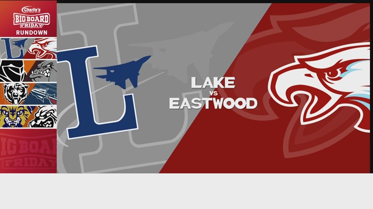 Big Board Friday Week 6 Lake vs. Eastwood