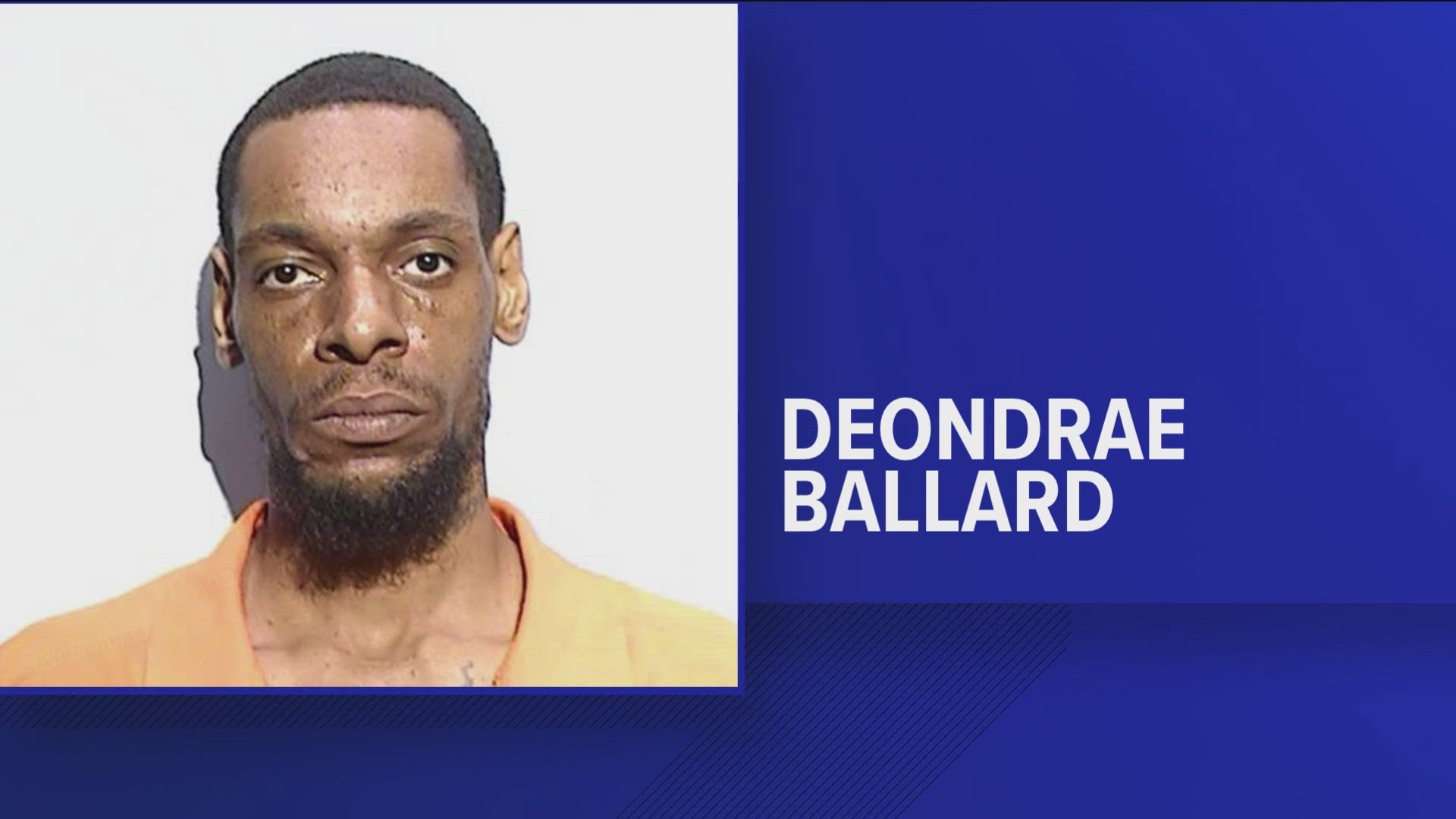 Deondrae Ballard is wanted in an east Toledo shooting that killed a woman on Oct. 26.