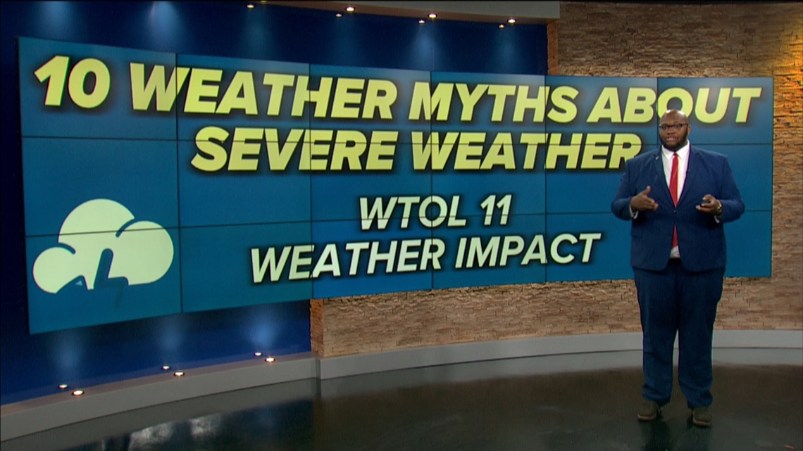 10 myths about severe weather WTOL 11 Weather Impact