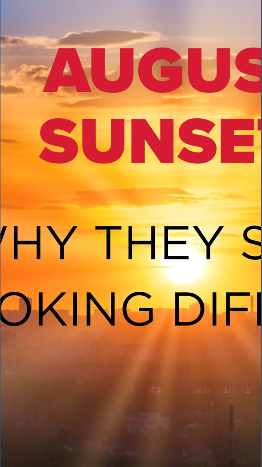 Here's why August sunsets are so special | wtol.com