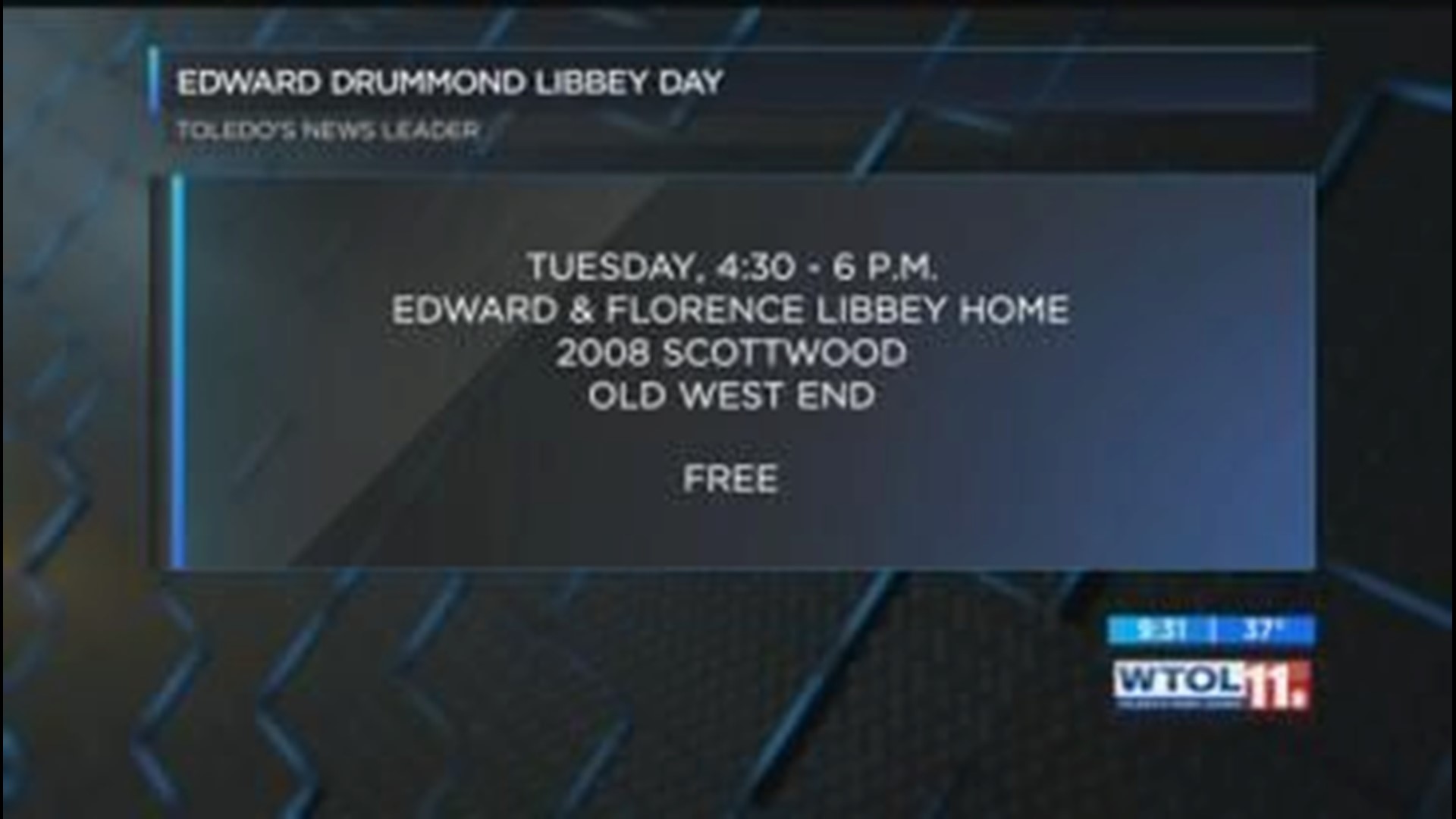Celebrate Edward Drummond Libbey Day on Tuesday