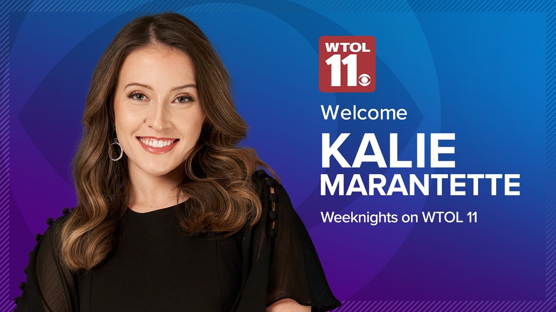 Join us in welcoming Kalie Marantette as our newest WTOL 11 evening ...