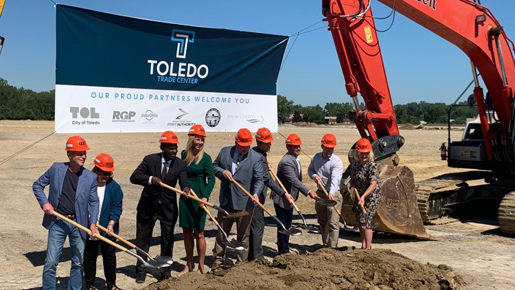 Ground breaks for $85 million Toledo Trade Center; Hopes to create hundreds of jobs