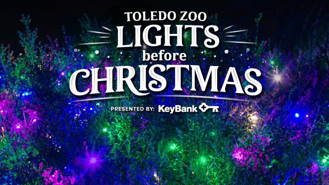 Toledo Zoo Lights Before Christmas Guide 2022