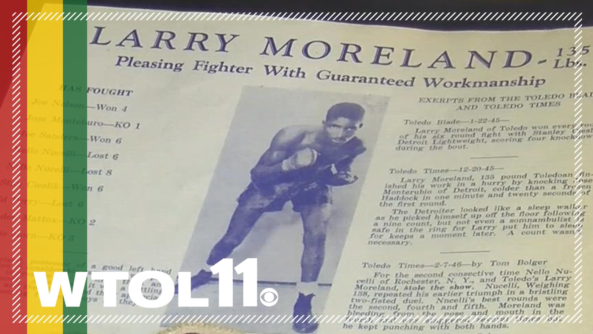 Larry Moreland is considered the father of modern boxing in Toledo, becoming the first person of color to own and operate a gym in the city back in the 1950s.