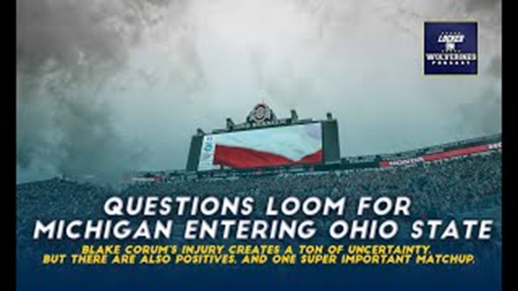 Uncertainty, questions and confidence for Michigan football vs. Ohio State | Locked On Wolverines