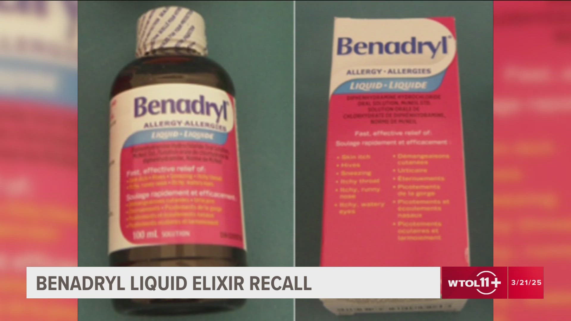 Several bottles of Benadryl Liquid Elixir sold between July of 2023 and October of 2024 are being recalled because the packing of the product isn't child resistant.