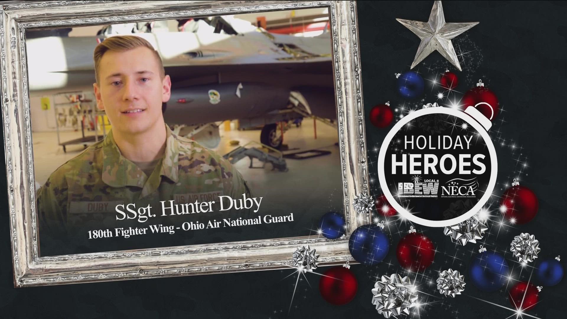 We're highlighting some of our holiday heroes. SSgt. Hunter Duby with the 180th Fighter Wing sends his appreciation to his family and friends this Christmas season.