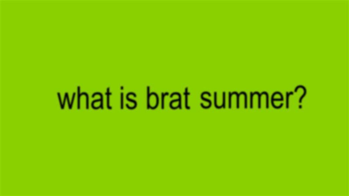 What is 'brat summer'? Here's what you need to know