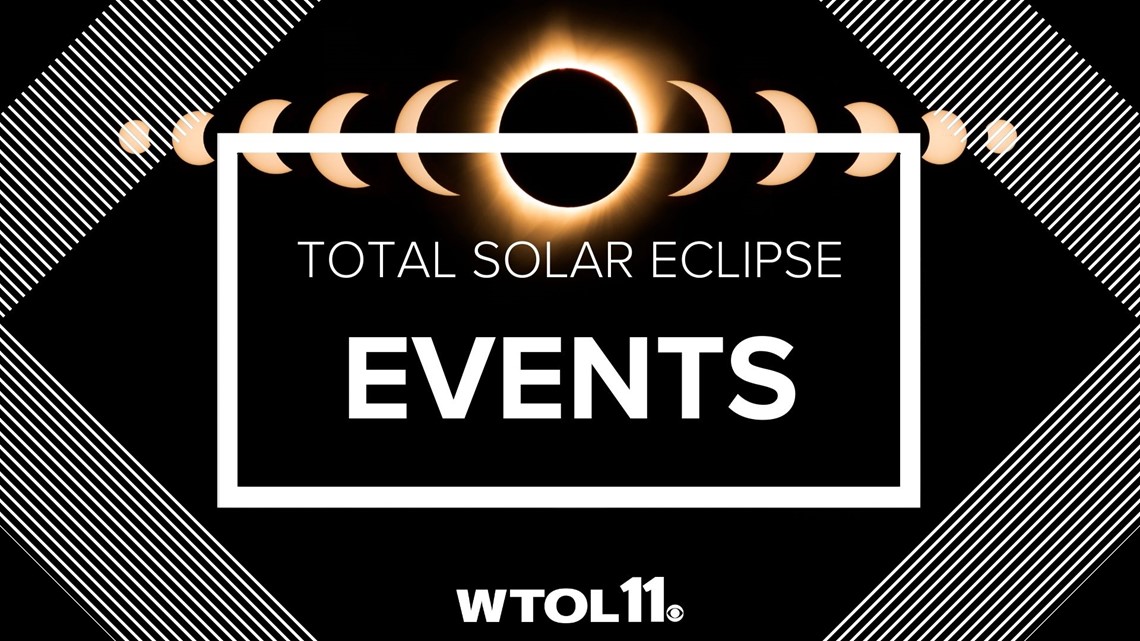 LIST: Total solar eclipse events in northwest Ohio