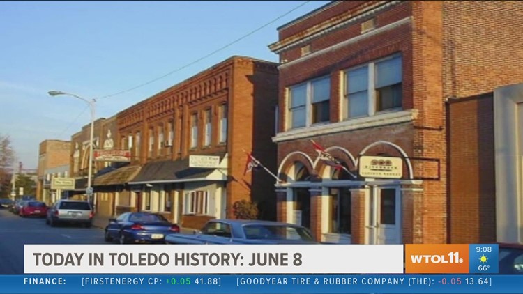 Today in Toledo History: June 8