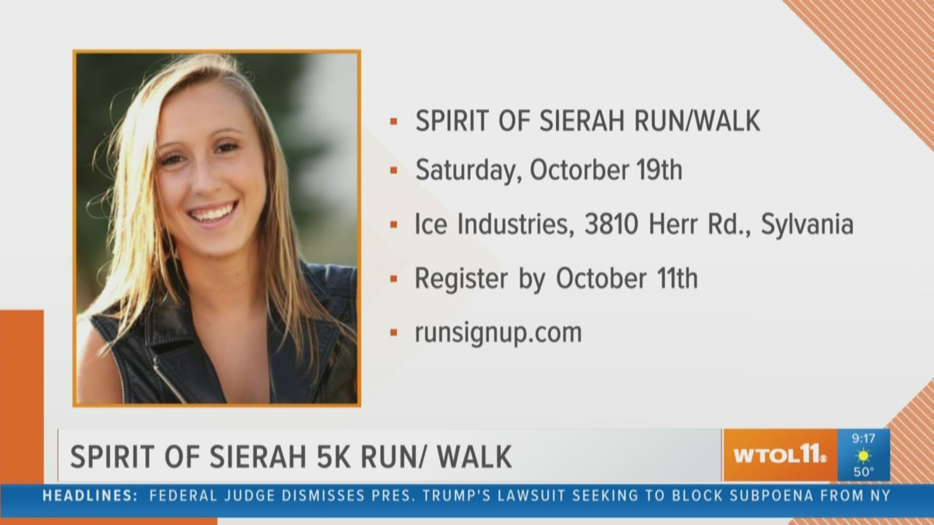 The 5K run/walk honors the life and legacy of Sierah Joughin. Participants should register by October 11 for the October 19 event.