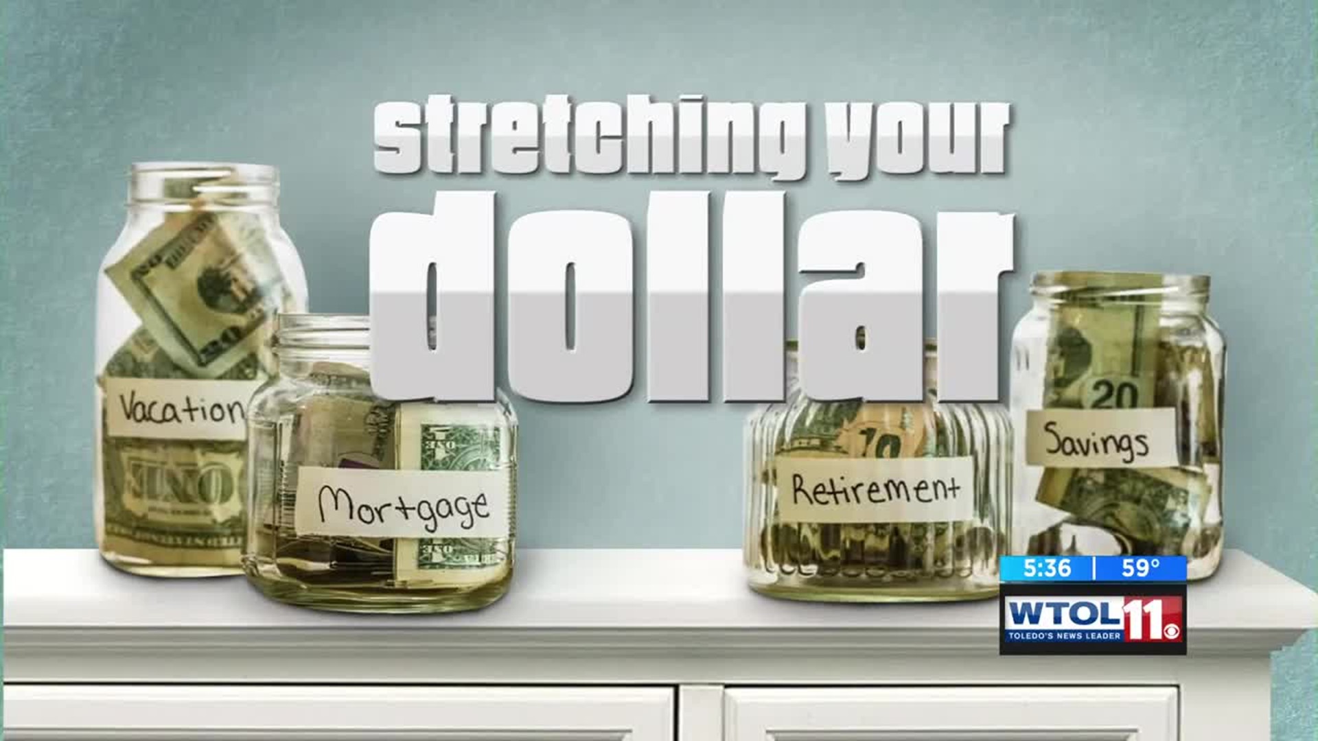 Stretching your dollar