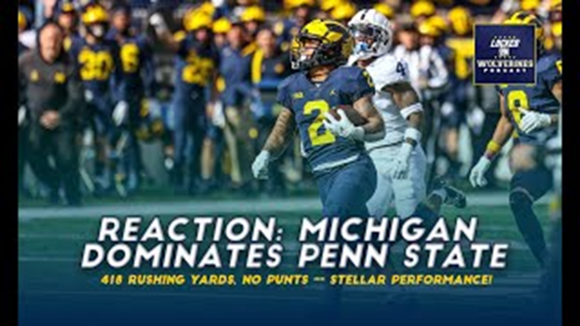 Wolverines dominated Penn State, and while there were 418 yards rushing, no punts and just sheer solid play, there were some things that need to be improved.
