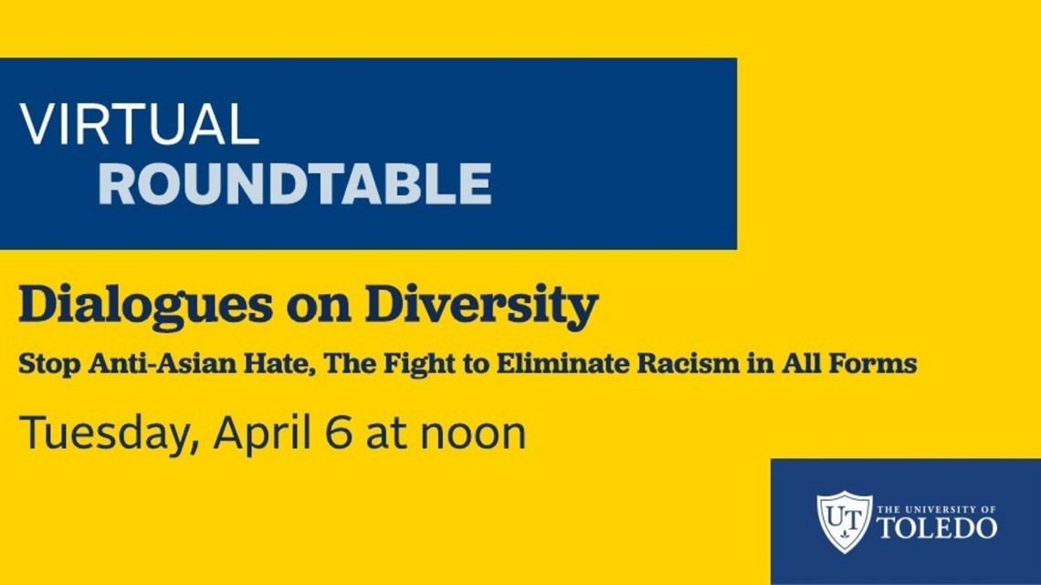 www.wtol.com: Dialogue on Diversity to Discuss Anti-Asian Hate at UToledo www.wtol.com: Dialogue on Diversity to Discuss Anti-Asian Hate at UToledo