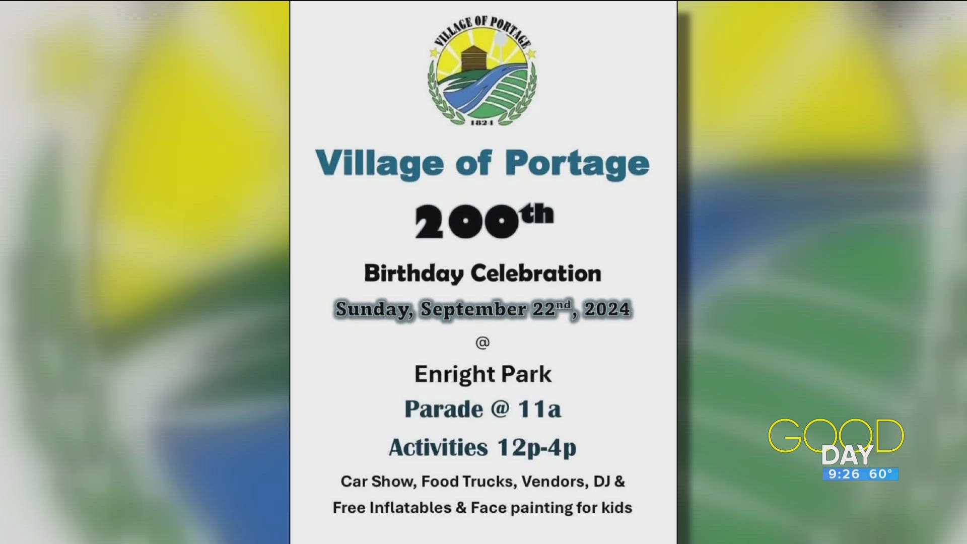 The Village of Portage's Mayor Mark Wolford joins the Good Day crew to discuss the village's 200-year celebration years this weekend.