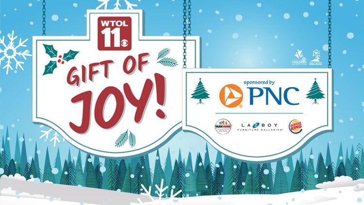 WTOL 11 Gift of Joy to bring cheer to children served by Lucas County Children Services