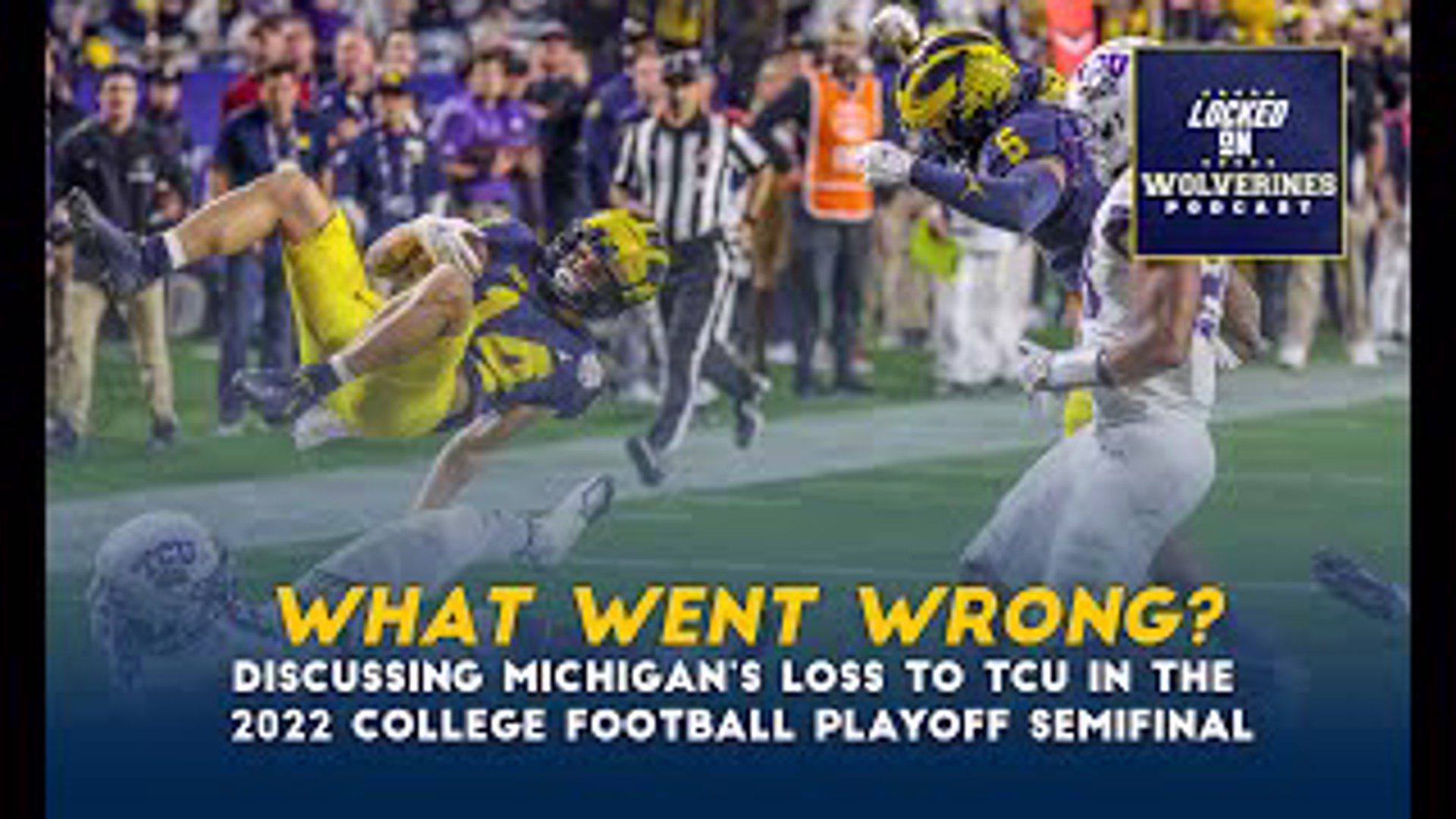 It was a mix between Murphy's Law and a comedy of errors by Michigan football when it lost 51-45 to TCU in the College Football Playoff semifinal in the Fiesta Bowl.
