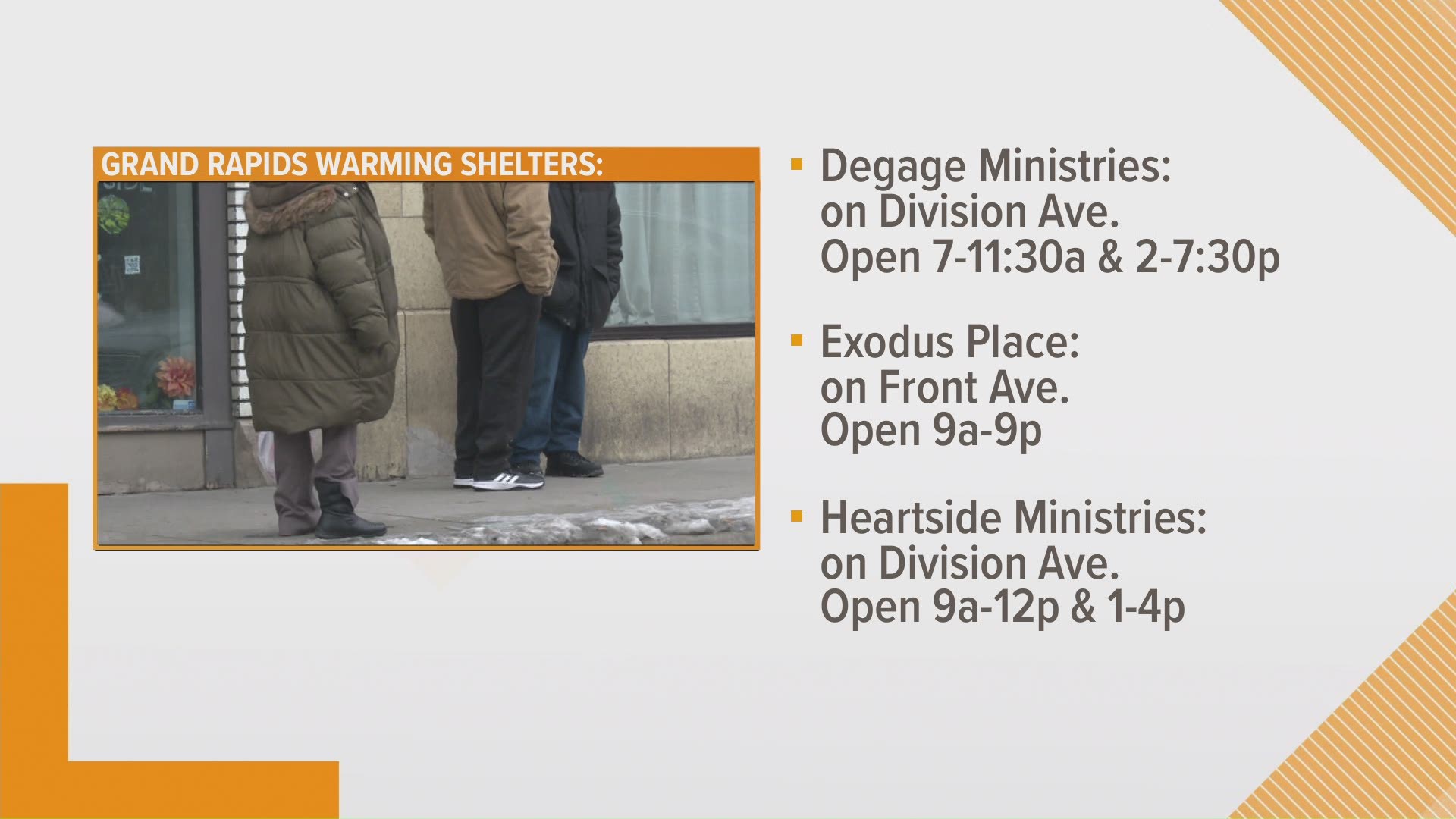 Several warming shelters have opened in the Grand Rapids area ahead of a winter storm headed for the region and a blast of cold air.
